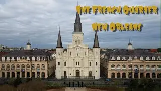 French Quarter Drone Footage