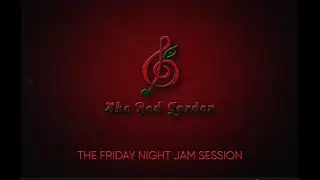 THE RED GARDEN, Featuring RUSSOUL!!!