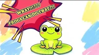 Frog Facts/ Tongue twister, Drawing ,Story & Fun Quiz