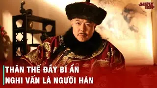 CÀN LONG - THÂN THẾ BÍ ẨN VÀ THẬP ĐẠI VÕ CÔNG LƯU DANH THIÊN CỔ (FULL)