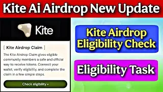 Kite Ai Airdrop Eligibility Check | Kite Ai Airdrop New Update