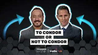 Traders Edge Ep. 66 | To Condor Or Not To Condor | 11.13.24