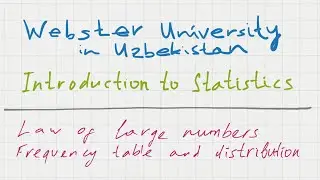 Law of large numbers. Frequency table, frequency distribution, polygon and histogram.