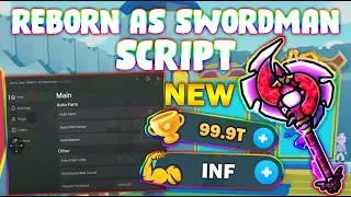 *NEW* Reborn As Swordsman Script (PASTEBIN 2026) ( AUTOFARM , AUTO TRAIN, AUTO CLAIM , HATCH EGG)