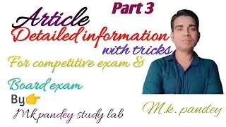 Article (A, An, The) Complete Chapter part 3| Rules, Examples & MCQs | Competitive Exams | MK Pandey