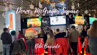 DENVER MCGREGOR SQUARE - NEW HANG OUT PLACE,  Downtown Denver Entertainment Complex