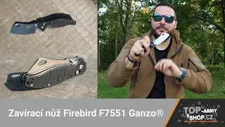 Zavírací nůž Firebird F7551 Ganzo® Kapesní sekáček za super cenu! Rigad