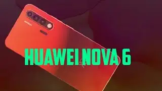 --Huawei nova 6 Release Date, Official Video, 5G, Price, Features, Camera, Specs, Launch Date, Leaks