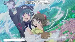 ~INSTRUMENTAL~ [Kuma Kuma Kuma Bear Punch! OP remix] キミトノミライ(Imaginary Reality remix)