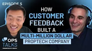 How Customer Feedback Built a Multi-Million Dollar PropTech Company!