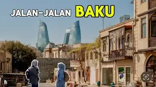 Trip Budget Ke Baku, Azerbaijan / Itinerary 4 Hari di Baku / Part 1