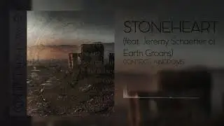 Context - Stoneheart (feat. Jeremy Schaeffer of Earth Groans) - Audio Stream