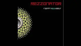 Rezzonator - Stabilized (Short Version) (Offical Audio)