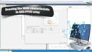 Drawing the MHO characteristic in GEC PYTC relay | RELAY TESTER | ELECTRICAL ENGINEER