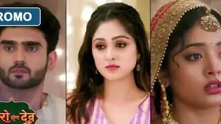 Paro Sang Dev Show Season : 2 || Comming Soon | Generation Leap Promo | Upcoming Twist | Nayi Kahani