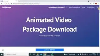 Animated Videos Package Download Process