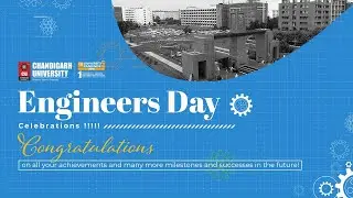 🎉 Engineers' Day 2024 Celebration at Chandigarh University: A Tribute to Innovation! 🛠️🌟
