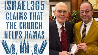 Israel365 Claims Church Helps Hamas - Missing Facts and Why This Doesn't Make ANY Sense