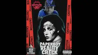 REALITY CHECK BY PAPERBOY 