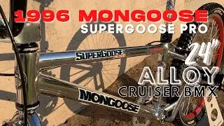 1996 Midschool Mongoose Supergoose Pro 24&rdquo; Cruiser BMX Rebuild