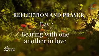 19-01-2026 | DAY 2: WEEK OF PRAYER FOR CHRISTIAN UNITY | BEARING WITH ONE ANOTHER IN LOVE