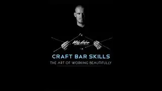 CRAFT BAR SKILLS. Искусство работать красиво