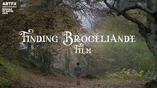 // ARTFX OFFICIAL // FINDING BROCELIANDE / FILM
