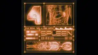41 (Tata, Jenn Carter, Kyle Richh)  - Spleen (Official Audio)