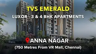 Anna Nagar Apartments For Sale | TVS Emerald Luxor | Chennai #vrmall #annanagar #apartment #flats