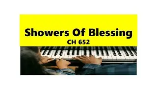 How To Play 'Showers Of Blessing'  Like a Pro: For Beginners: Learn Piano Fast: Easy Piano Lessons