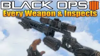 Every Weapon and Weapon Inspects in Call of Duty Black Ops 4 (COD BO4 All Guns)