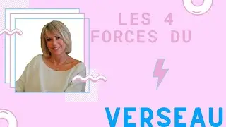 Les 4 forces ⚡️ du #verseau