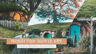 Hobbiton Movie Set | Photo Slideshow by Lance Mosher Creations | 4K