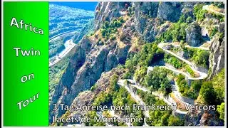 Frankreich - Vercors - 3 Tag Anreise - Lacets de Montvernier - Motorradreise