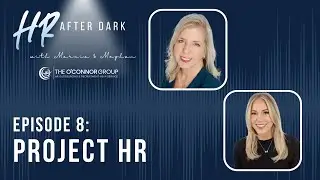 Project HR - HR After Dark Podcast