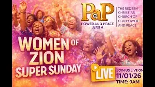 WOMEN OF ZION SUPER SUNDAY