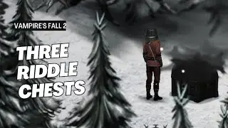 Vampire's Fall 2 | Quest | Riddle Chests