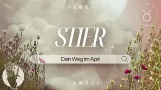 STIER I Zwischen den Welten – Treue zu dir selbst oder alte Muster? I April 2025
