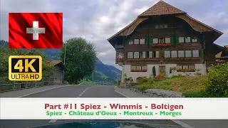 Part #11 Spiez - Wimmis - Boltigen in 4K Ultra HD #besterstern