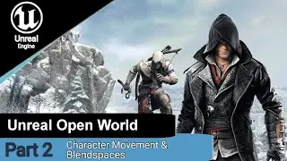 Unreal Engine 5 Character Locomotion Movement and Blendspaces : UE5 Open World Tutorials #2