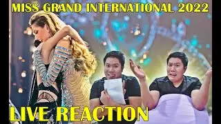 Miss Grand International 2022 | LIVE REACTION