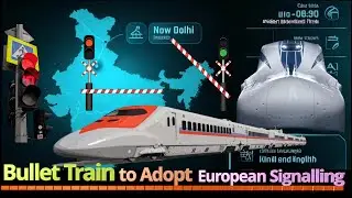 Bullet Train to Adopt European Tech for Signalling and Telecom