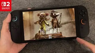 Little Nightmares 3 Full Game (Demo) Gameplay on Nintendo Switch 2