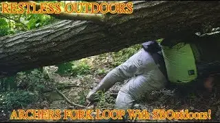 Restless Outdoors Archers Fork Loop Trail w/ SBOutdoors!!!