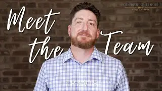 Copper Builders: Meet the Team - Travis