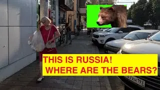 THIS IS RUSSIA. WHERE ARE THE BEARS? SOUTH OF RUSSIA. THIS IS NOT MOSCOW!