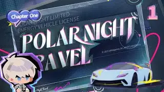 [Love and Deepspace | CN Dub] Polar Night Travel - Xavier - Chapter One