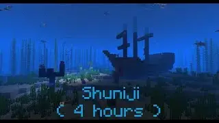 C418 - Shuniji ( Minecraft Update Aquatic Music ) ( 4 hours )