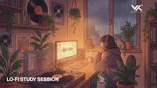 Lo-Fi for Study & Focus | Calm Chill Beats &mdash; van K Music Lab