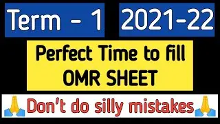 OMR SHEET || How to fill || UFM CBSE Circular || Perfect Time for OMR Sheet